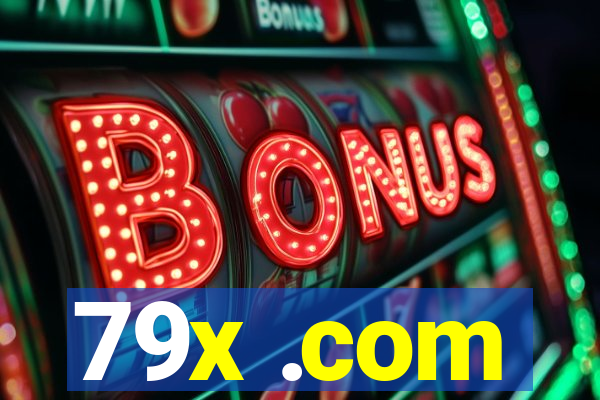 79x .com